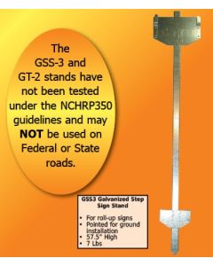 GALVANIZED STEP SIGN STAND - GSS3