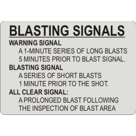 BLASTING SIGNALS SIGN