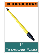 Build Your Own: 1" Fiberglass Poles
